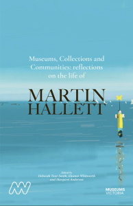 Publication cover for Museums, Collections and Communities: reflections on the life of Martin Hallett, includes an original artwork by Martin Hallett